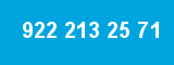 922 213 25 71